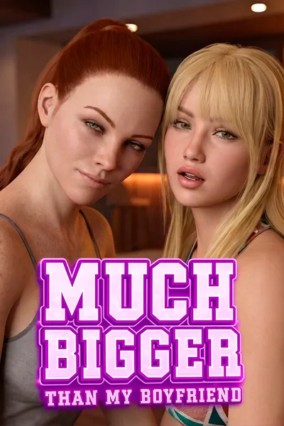 Much Bigger Than my Boyfriend cover art
