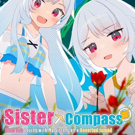 Sister Compass: Slow Life Loving with My Sisters on a Deserted Island cover art